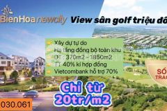 Chỉ 20trm2 tại biên hòa new city view sân golf long thành 0932030061