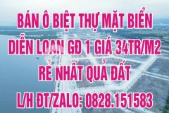 Bán ô biệt thự mặt biển diễn loan gđ 1 giá 34trm2 rẻ nhất quả đất