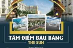 Đất giao liền, tiền trả góp chỉ có thể là the sun bàu bàng