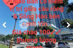 Chính chủ cần bán lô đất hiếm vị trí gần cầu sông hàn,cầu rồng, bên cạnh vin giá chào 120 tỷ.