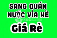 Sang quán nước vỉa hè giá rẻ