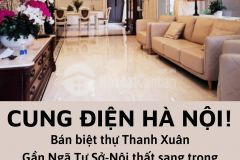 Cung điện hà nộibán nhà biệt thự trung tâm thanh xuân 120m2 mặt tiền 6m chỉ hơn 8 tỷ