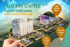 Mua nhà bàn giao ngay tại dragon castle hạ long, quà tặng 60tr, tt 50
