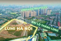 Chủ đầu tư capitaland singapore mở bán chính thức căn hộ cao cấp lumi hà nội