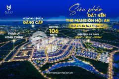 Dự án đất nền the mansion hội an giá chỉ 14,7 triệum2