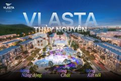 Sắp ra mắt quỹ căn đẹp dự án vlasta thủy nguyên vị trí đắc địa sổ lâu dài
