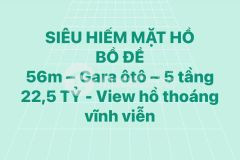 Mặt hồ bồ đề vừa tầm cực hiếm gara ô tô 56m view hồ thoáng đẹp