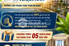 50 hôm nay chờ ngày nhận nhà, không cần thanh toán toàn bộ ngay